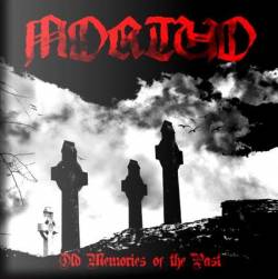 Mortuo : Old Memories of the Past